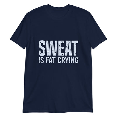 Sweat is fat crying