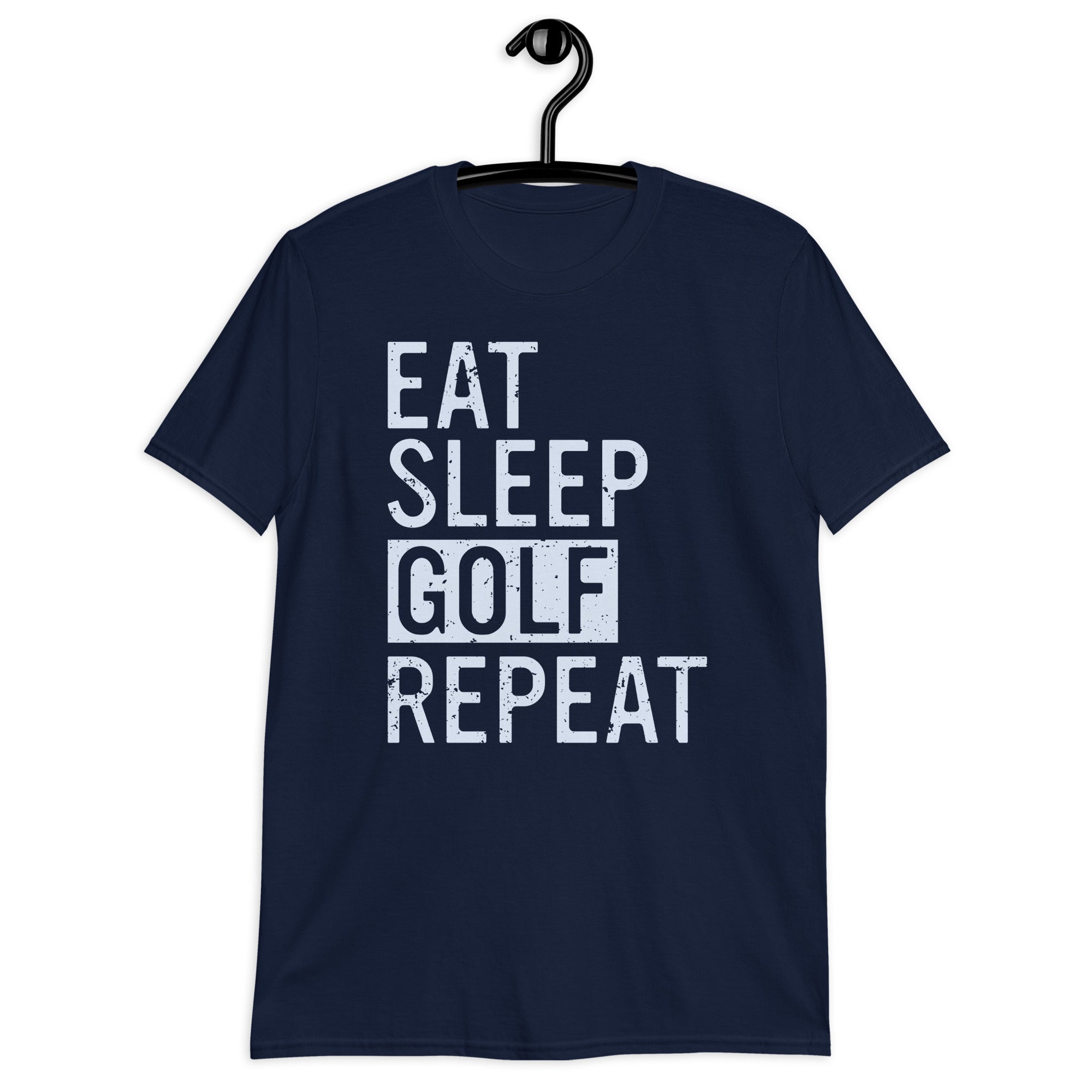 Eat. Sleep. Golf. Repeat.