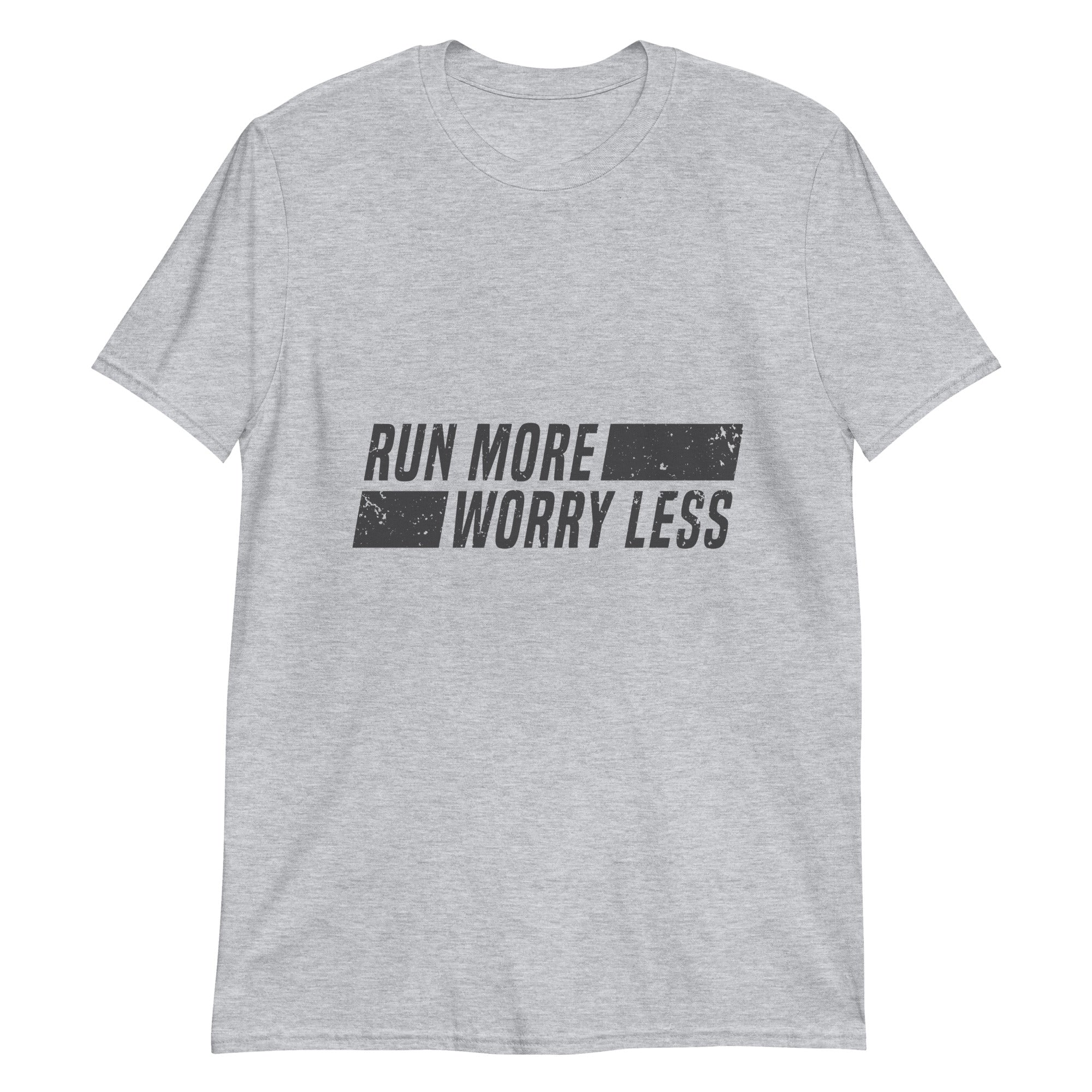 Run more, worry less