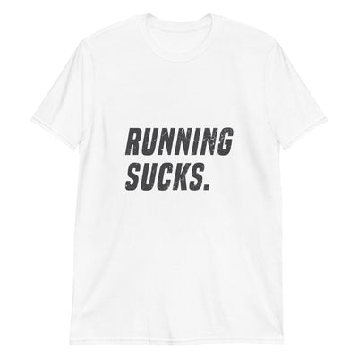 Running sucks