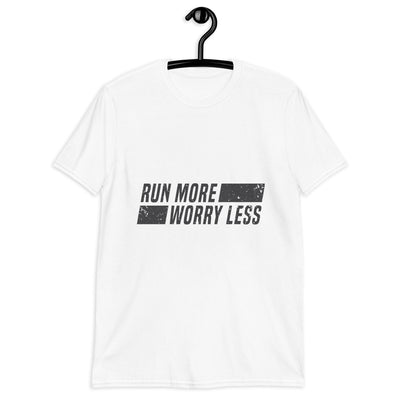 Run more, worry less