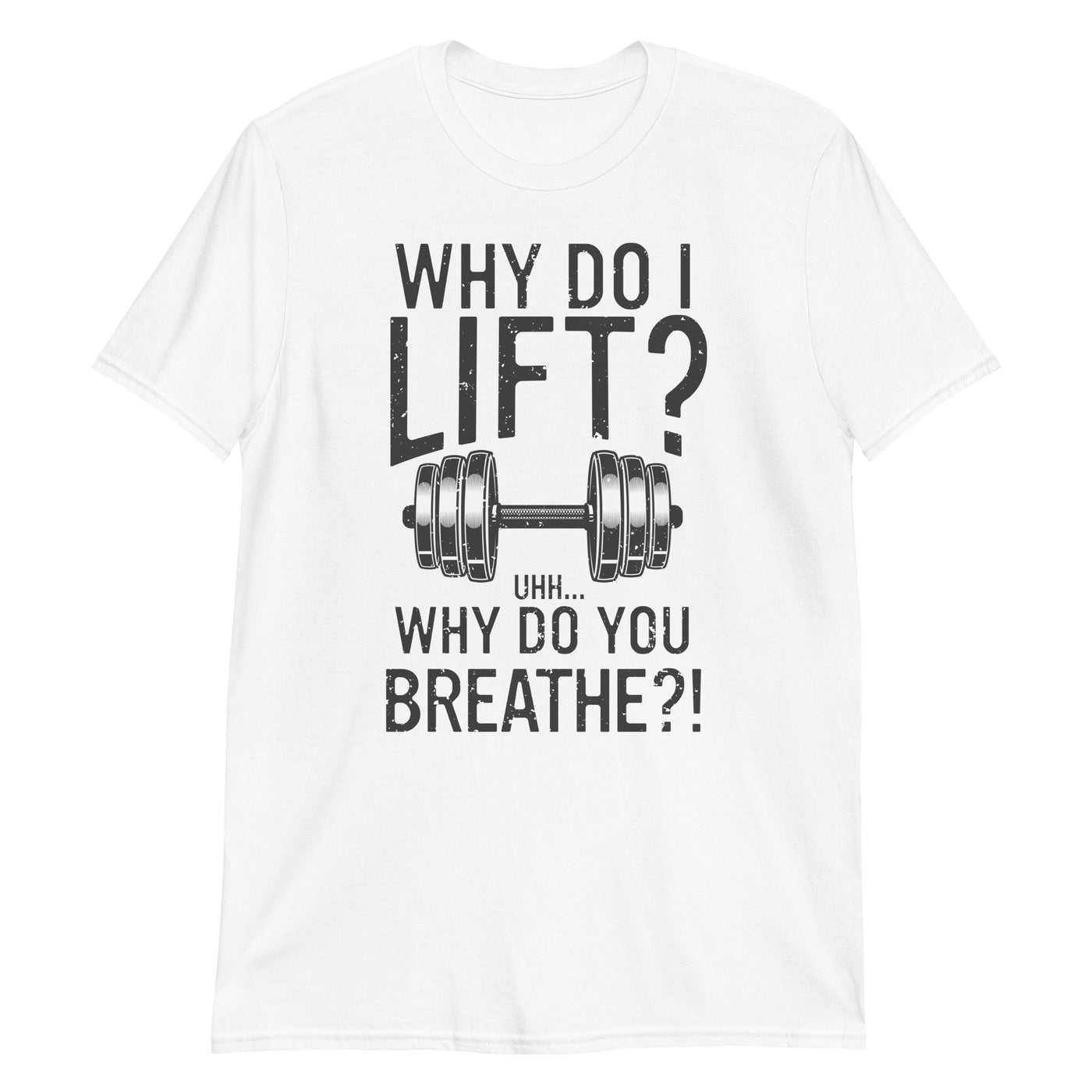 Why do I lift?